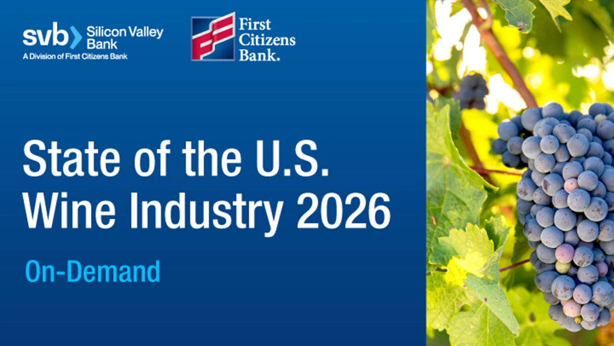 The 2026 SVB State of the US Wine Industry On-Demand Webinar